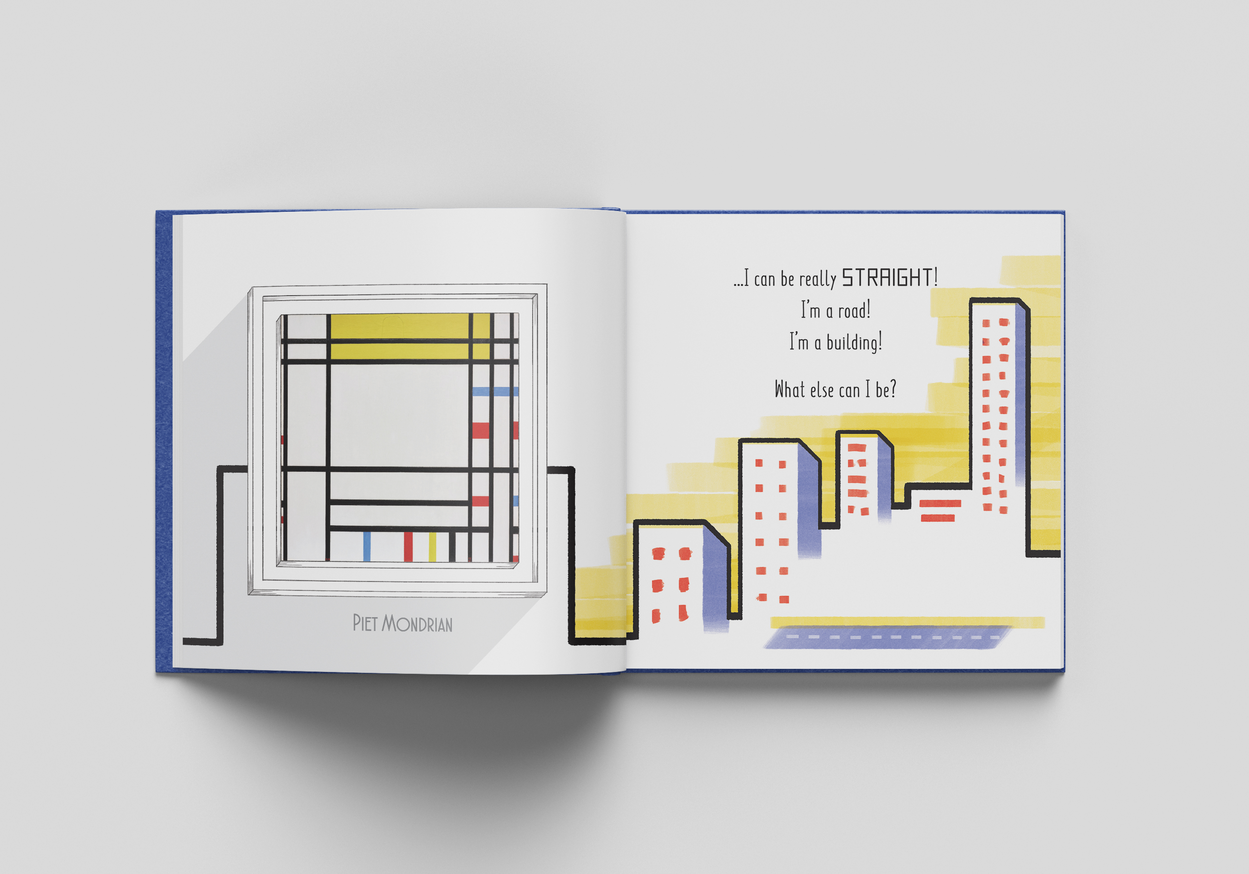 Interior spread: Piet Mondrian's grid painting on the left, with an original illustration of straight lines forming a city skyline on the right and the text '...I can be really STRAIGHT! I'm a road! I'm a building! What else can I be?'